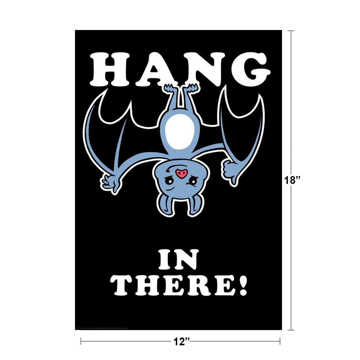 Hang In There Upside Down Bat Funny Parody LCT Creative Art Print Poster 12×18