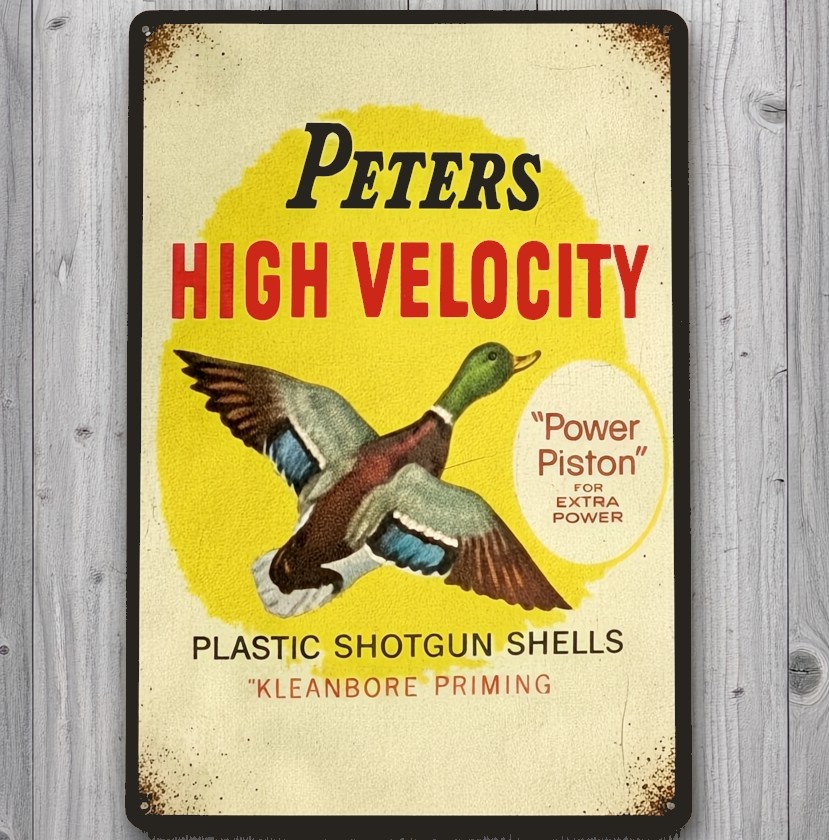 Peters Shotgun Shells 8 x 12 Vintage Novelty Metal Sign Made In USA New!