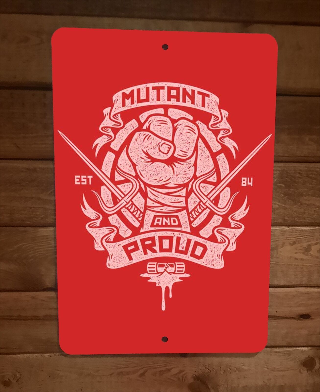 Mutant and Proud Red Raphael TMNT Ninja Turtles 8×12 Metal Wall Sign Poster