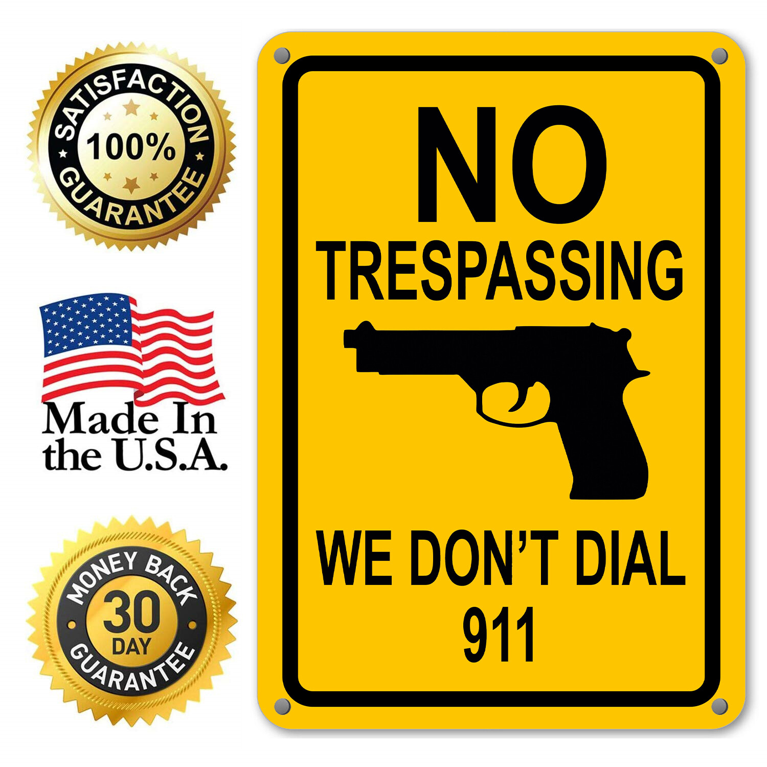 No Trespassing Sign We Don&rsquo;t Dial 911 Hand Gun Signs Funny Yard Home Signs