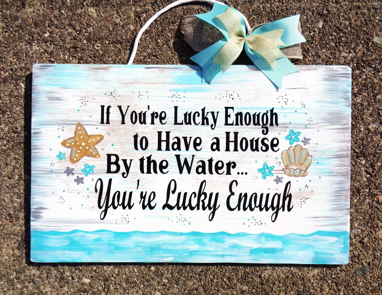 17&Prime; Lucky Enough House by the Water SIGN Ocean Sand Wall Plaque Beach