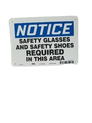 Notice Safety Glasses And Safety Shoes Required In This Area Free Shipping