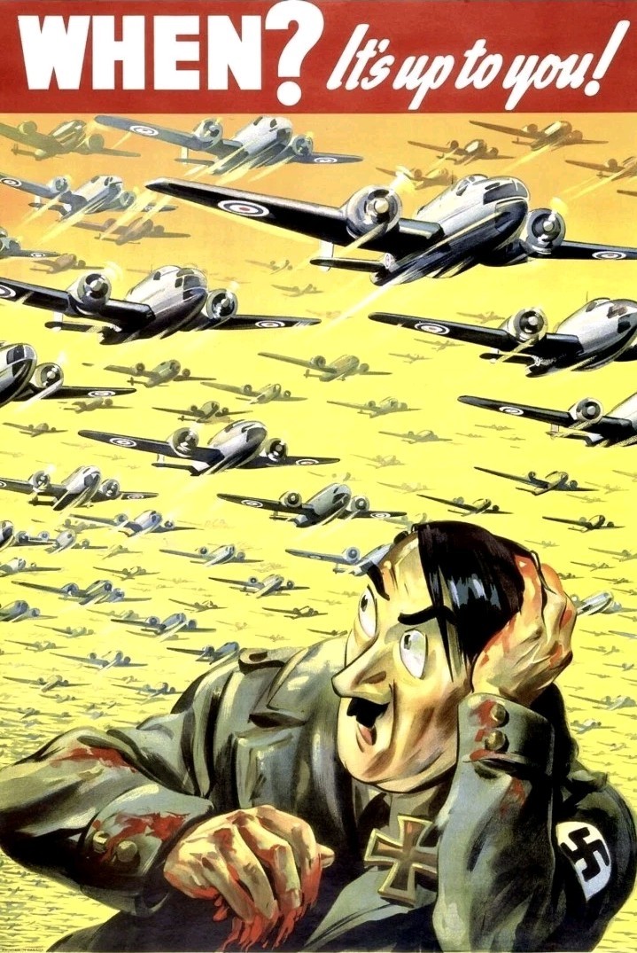 When? It&rsquo;s up to you! World War II Propaganda Hitler Planes Poster 22&Prime; x 33&Prime; New