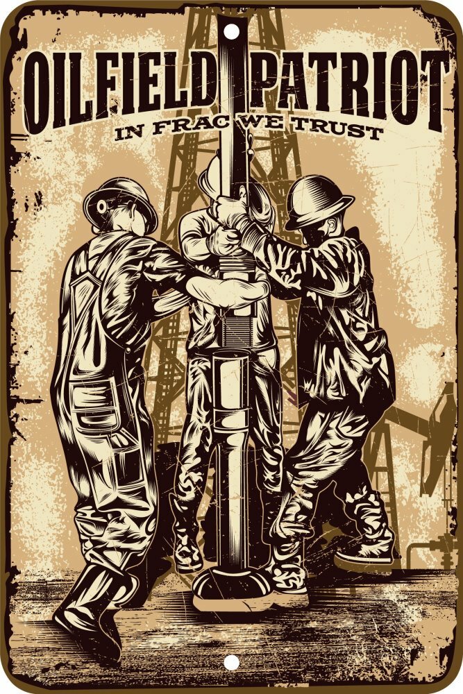 Oil Rig Field In Frac We Trust Aluminum Tin Sign Plaque Man Cave Bar Decor S91