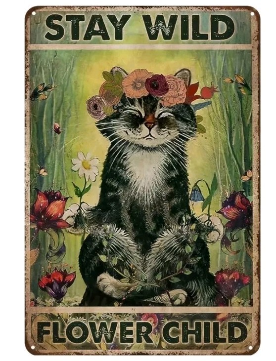 Stay Wild Flower Child Cat Metal Tin Sign 8×12 Boho Wall Art Decor Retro Gift