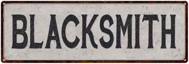 Blacksmith Vintage Look Reproduction Black on White Metal Sign 106180023009