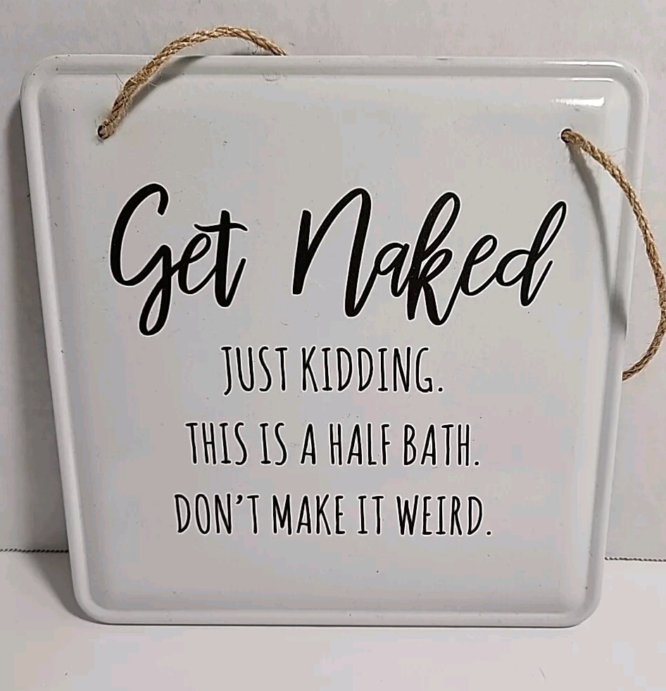 Get Naked Funny Bathroom Sign Small Framed Sign See Photos