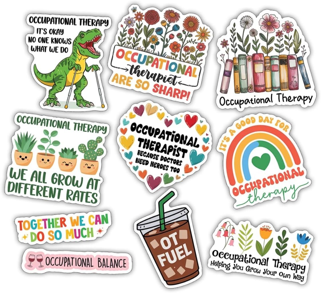 10pcs Occupational Therapist Sticker, Empowering And Motivational OT, OT Pride