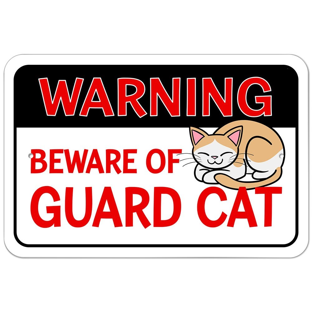 Warning Beware of Guard Cat 9&Prime; x 6&Prime; Metal Sign
