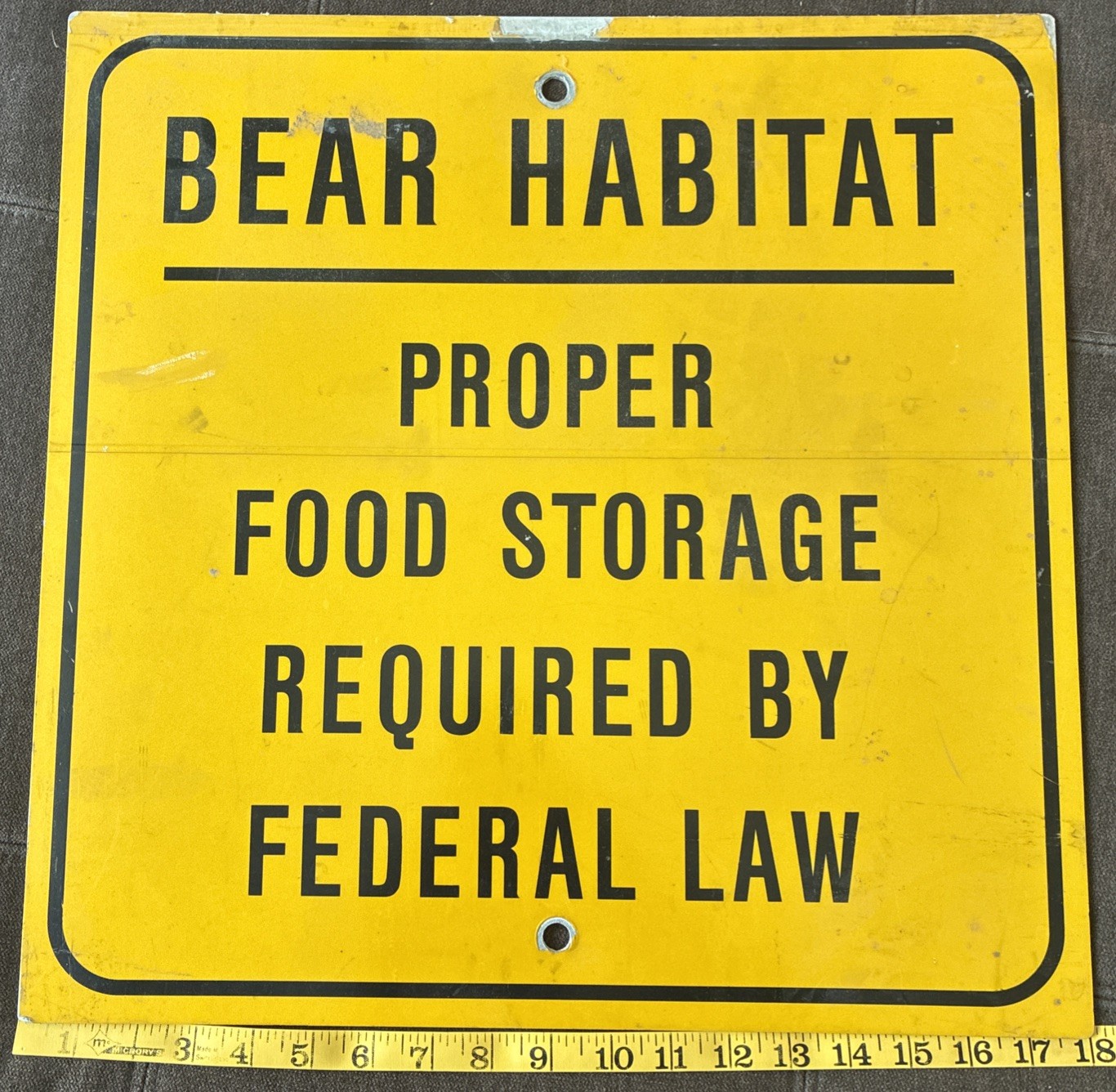 Warning Bear Habitat Proper Food Storage Required By Federal Law Vintage Sign