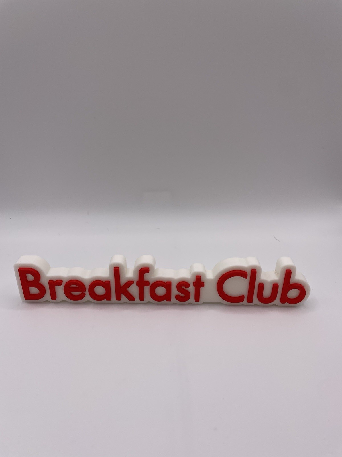Breakfast Club Sign