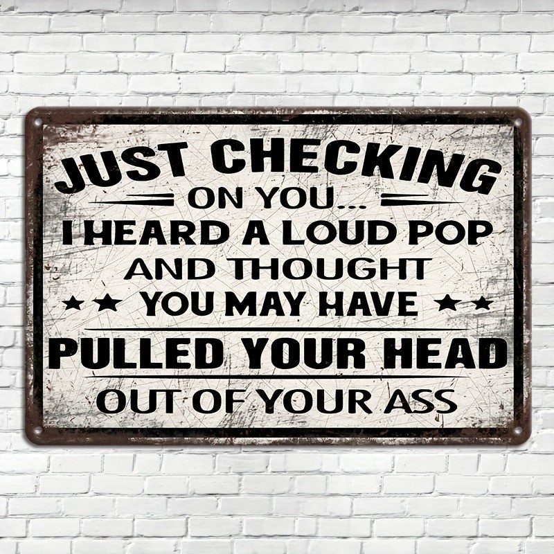 Funny Sarcastic Quote Humor Vintage Metal Tin Sign Retro Decor Bar Club Man Cave