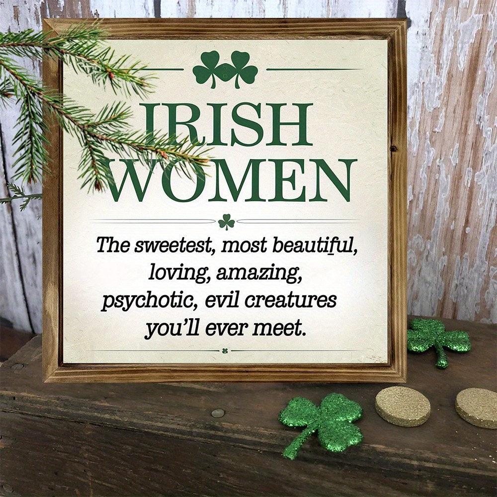 Lucky Irish Decor Wooden Plaque Irish Women Humorous Art For St Patricks Day