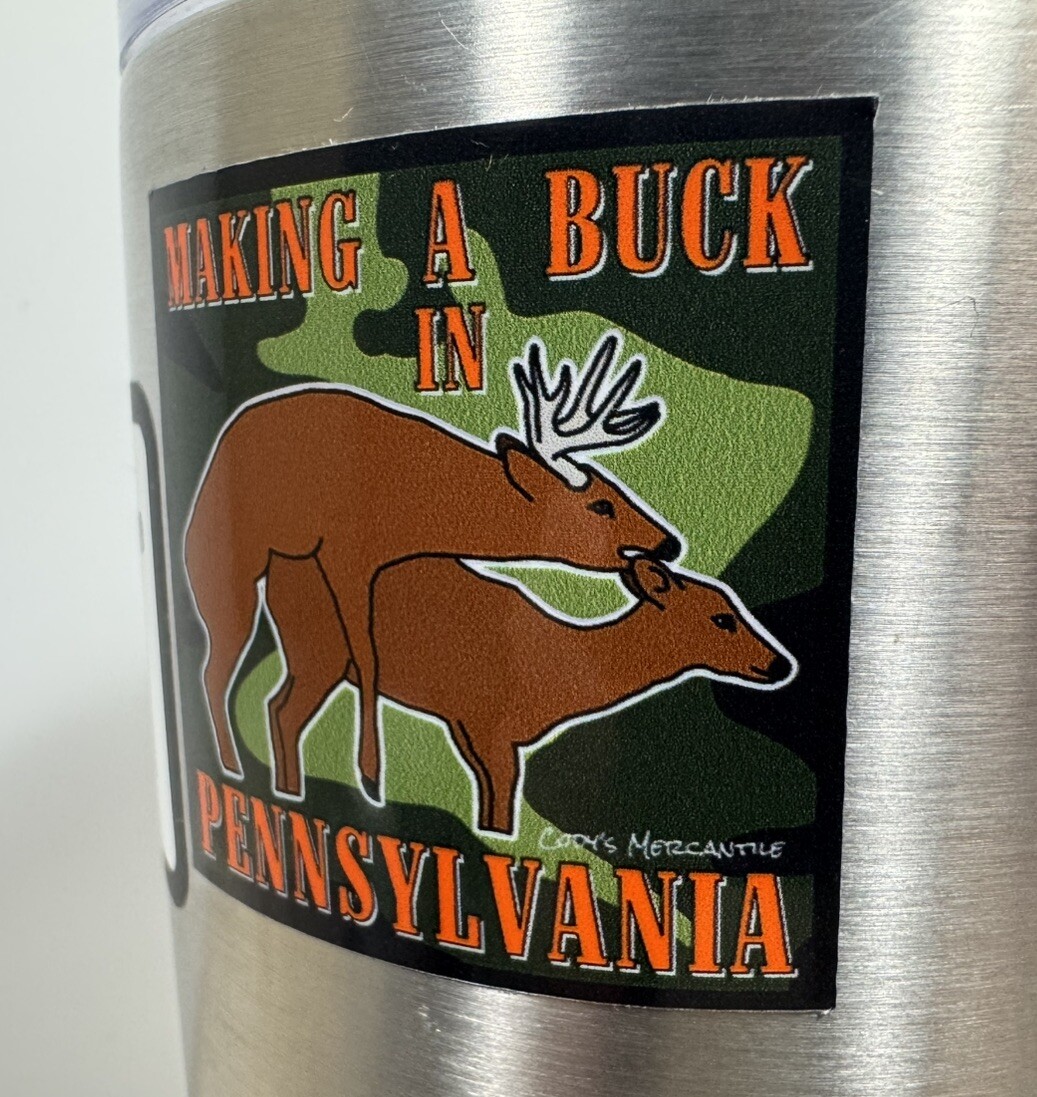 Make A Buck in Pennsylvania Novelty 2&Prime; Square Sticker Whitetail Deer Hunting PA