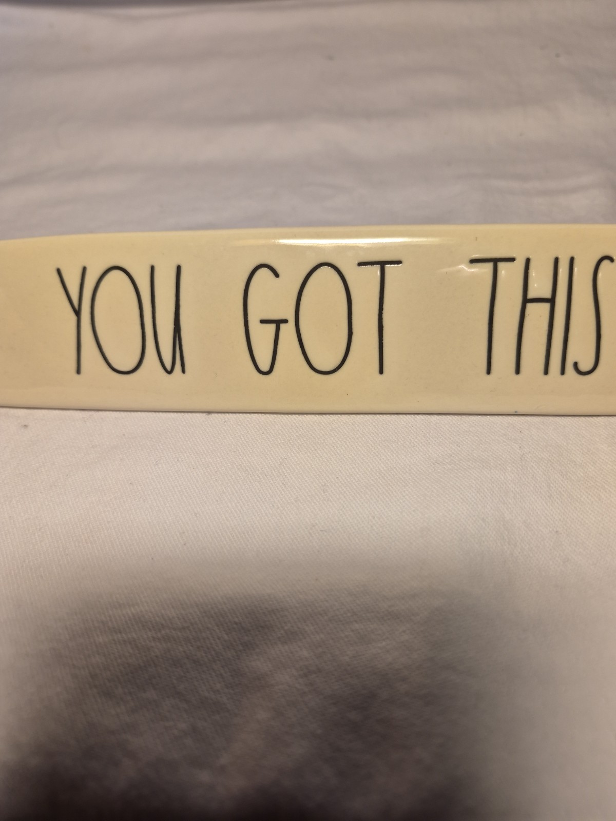 RAE DUNN “YOU GOT THIS” Ceramic Office Desk Plaque Sign White w/Black Letters 8”