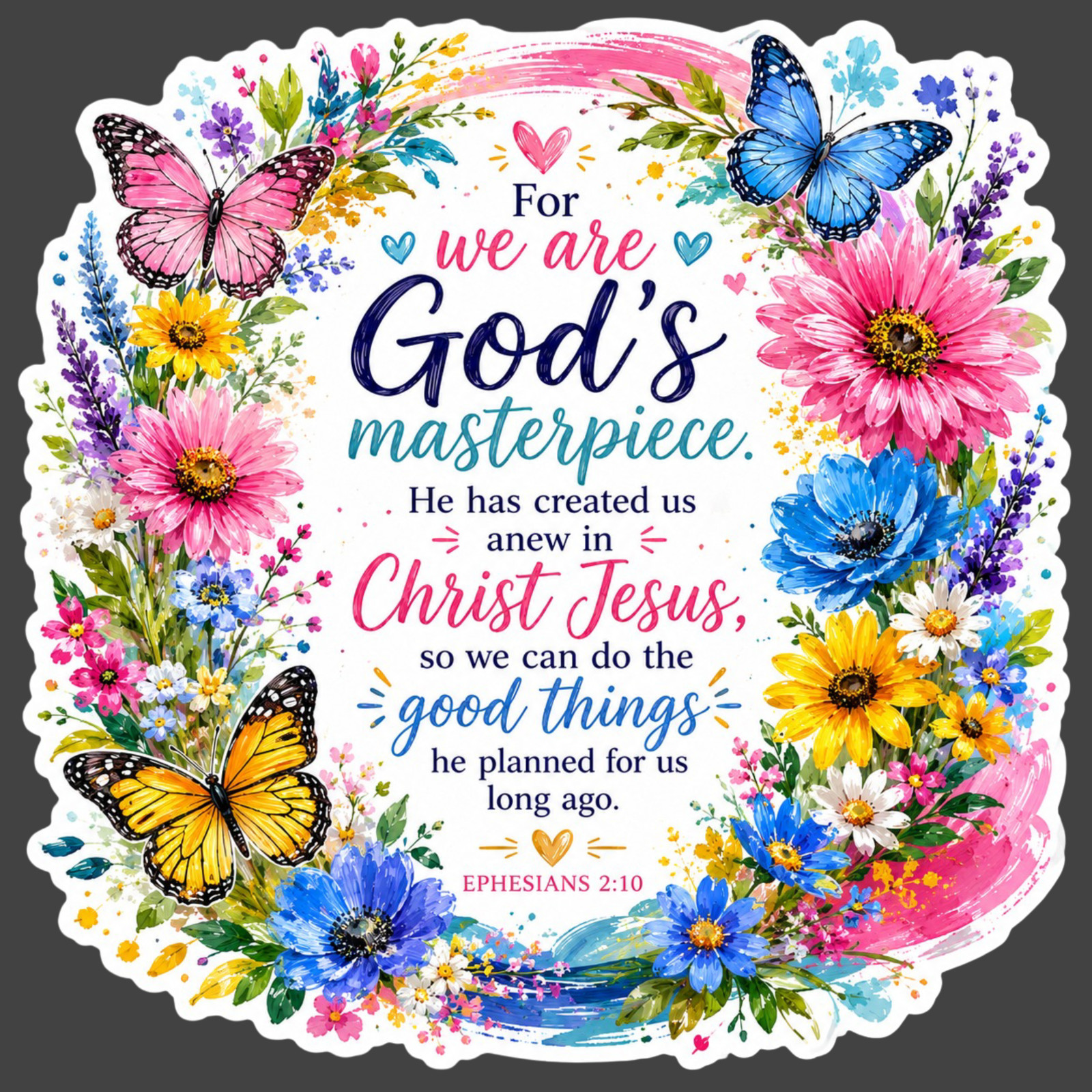 Christian Sticker Vinyl Decal Ephesians 2:10 God&rsquo;s Masterpiece Scripture