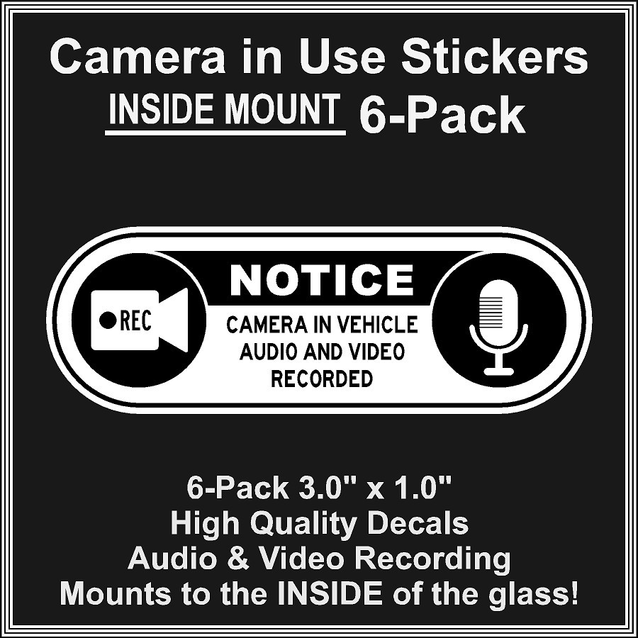 Camera in Car Recording Video 6-Pack INSIDE MOUNT Decals White Black 3.0&Prime; x 1.0&Prime;
