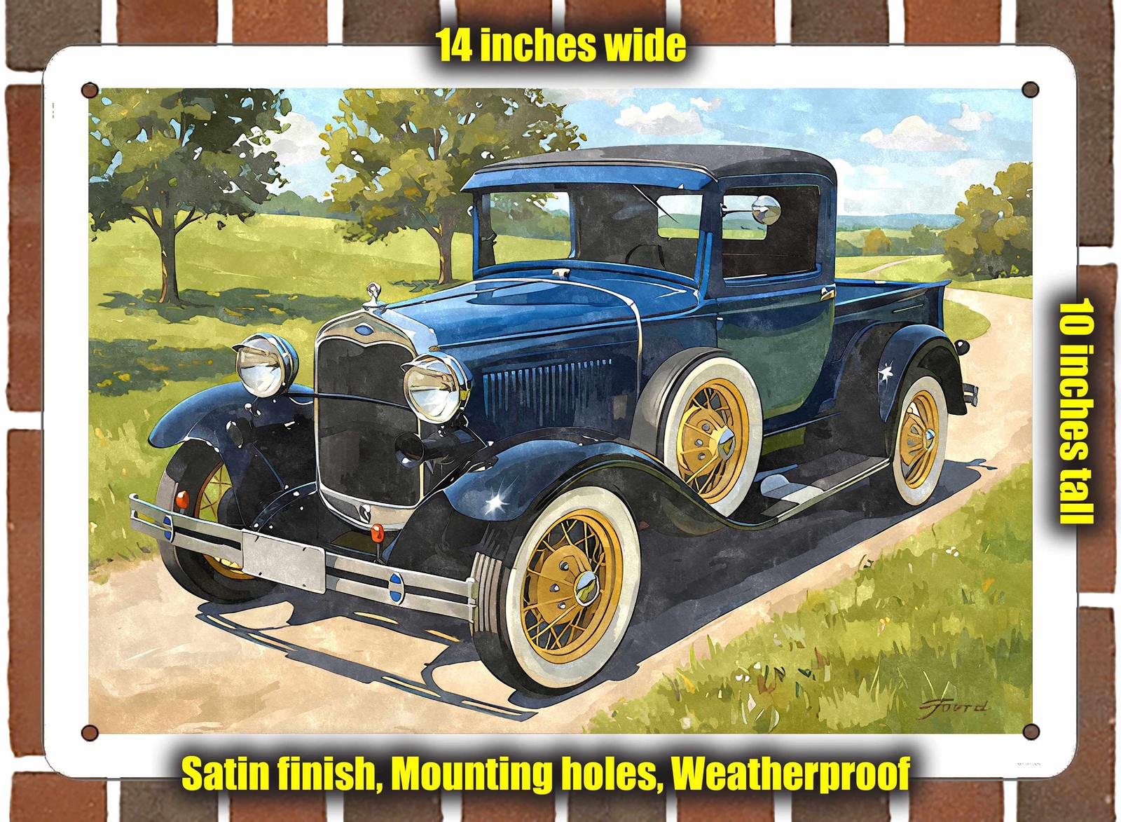 Metal Sign – 1931 Ford Pickup Truck 13 Watercolor – 14×10