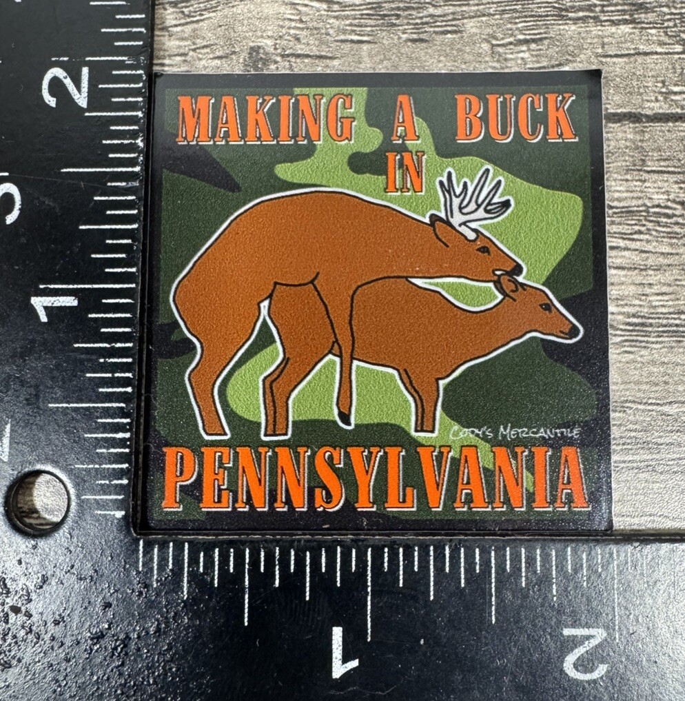 Make A Buck in Pennsylvania Novelty 2&Prime; Square Sticker Whitetail Deer Hunting PA