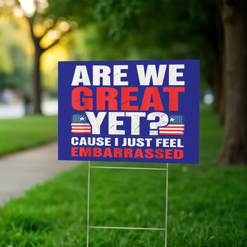 Funny Political Yard Sign Customizable Outdoor Lawn Sign Election Campaign