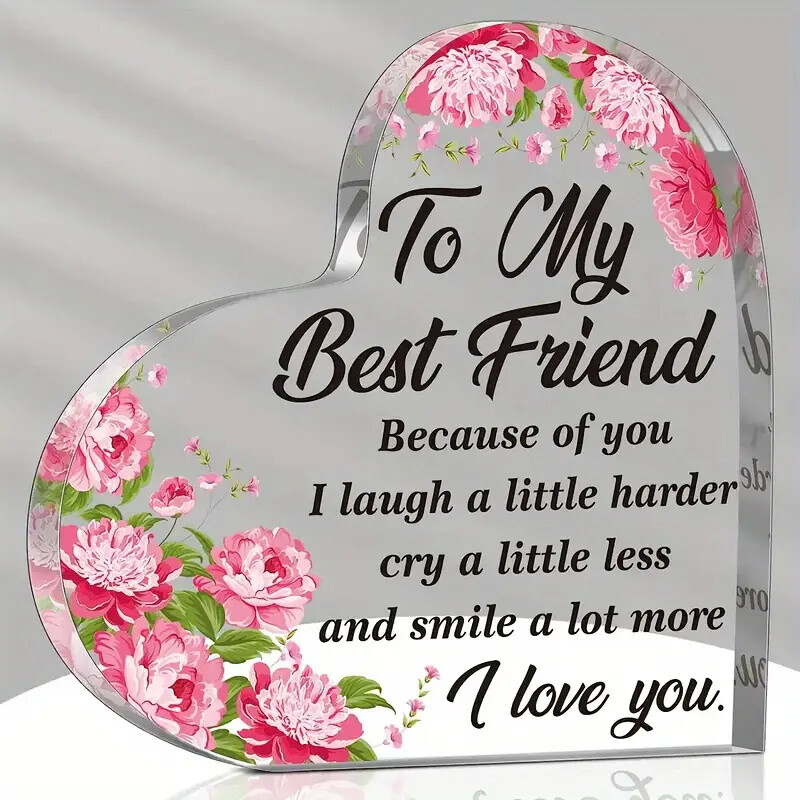 1 PC Heart Acrylic Plaque for Best Friend Holiday Gift Desktop Decoration