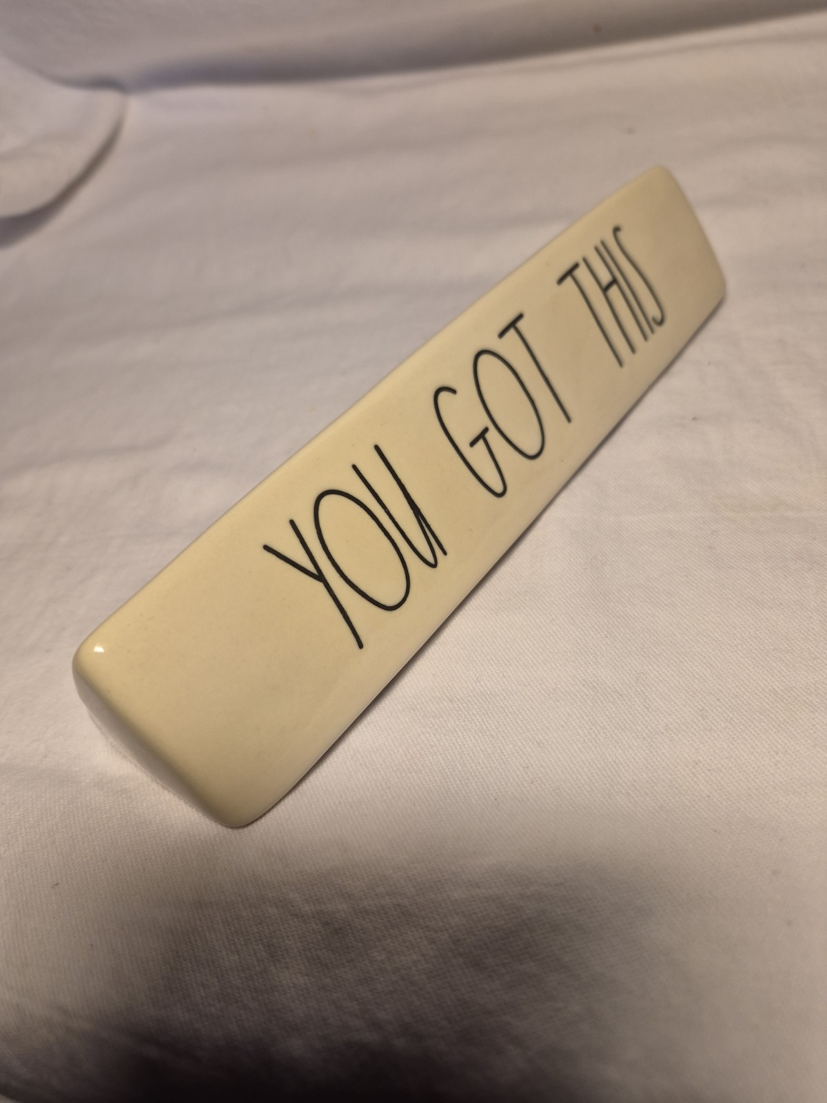 RAE DUNN “YOU GOT THIS” Ceramic Office Desk Plaque Sign White w/Black Letters 8”