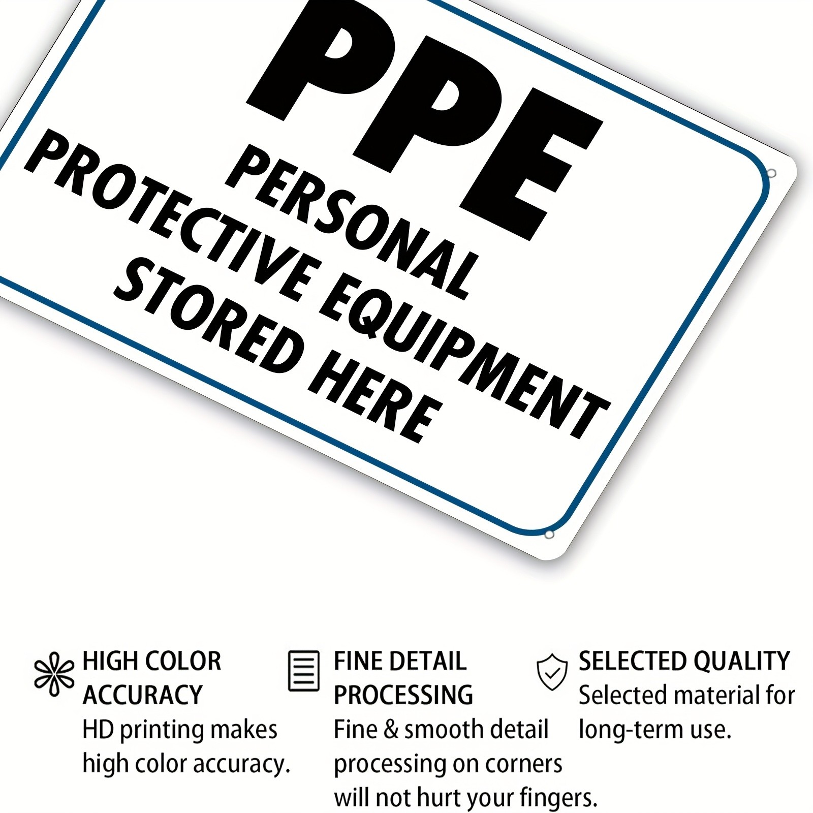 Metal PPE Storage Sign 8×12 Inches Unframed
