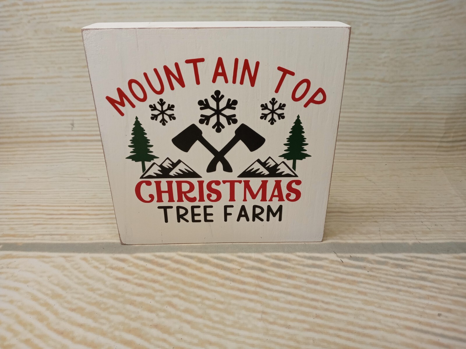 New! « Mountain Top Christmas Tree Farm » Wood Block Sign Winter Ax Snowflake