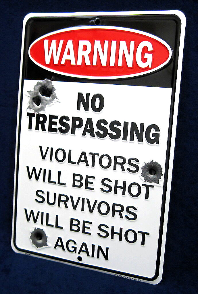 WARNING Trespassers Shot *US MADE* Embossed Metal Gun Sign – Man Cave Yard Decor