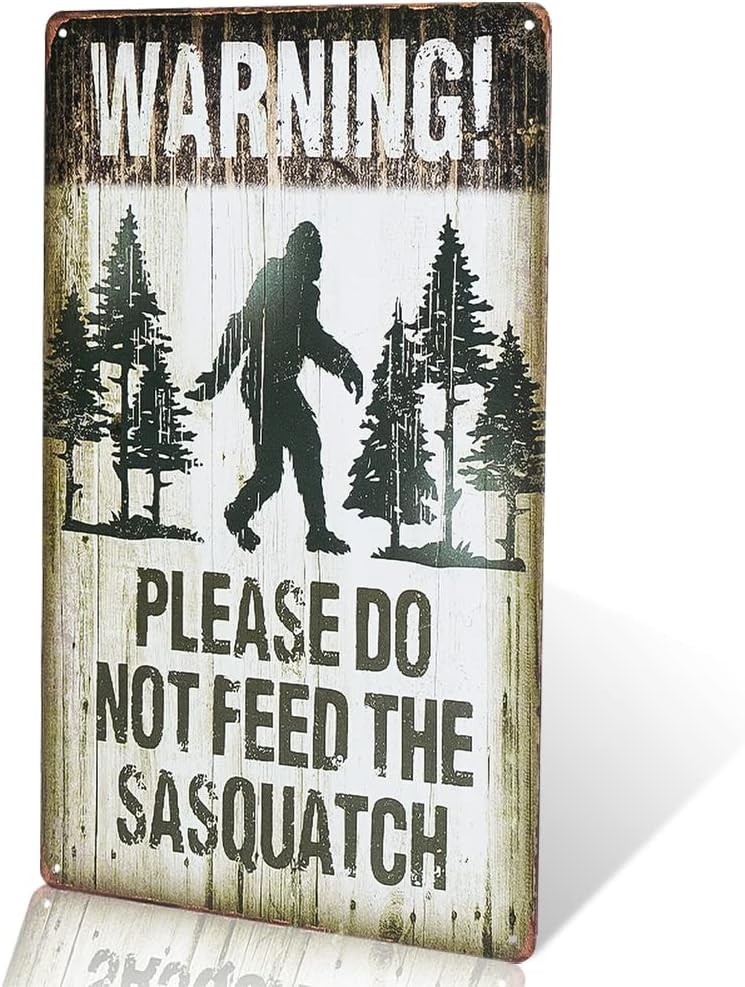 Quirky Sasquatch Metal Sign – Please Do Not Feed, 8×12 Inch Wall Art