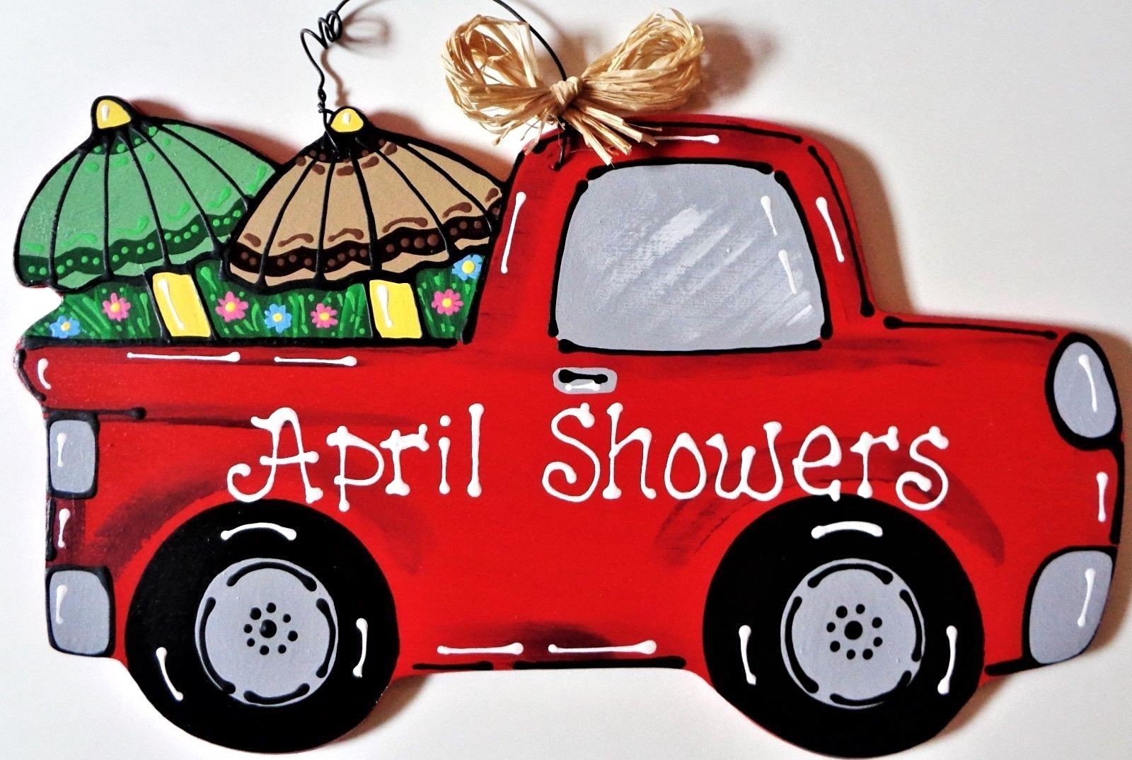APRIL SHOWERS Vintage Style TRUCK WALL ART Sign Door Hanger Plaque SPRING Decor