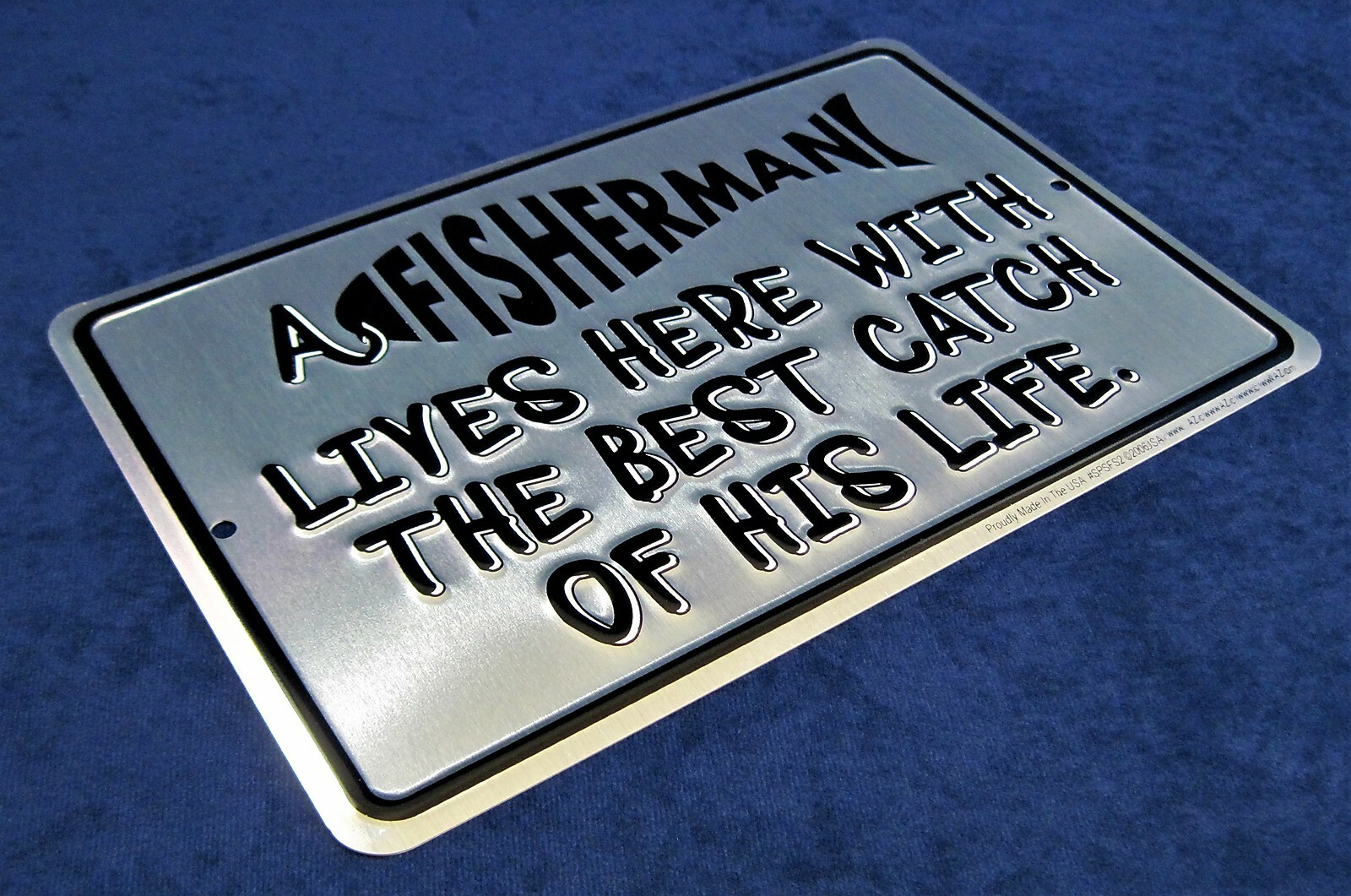 FISHERMAN Lives Here -*US MADE*- Embossed Metal Sign – Man Cave Garage Bar Decor