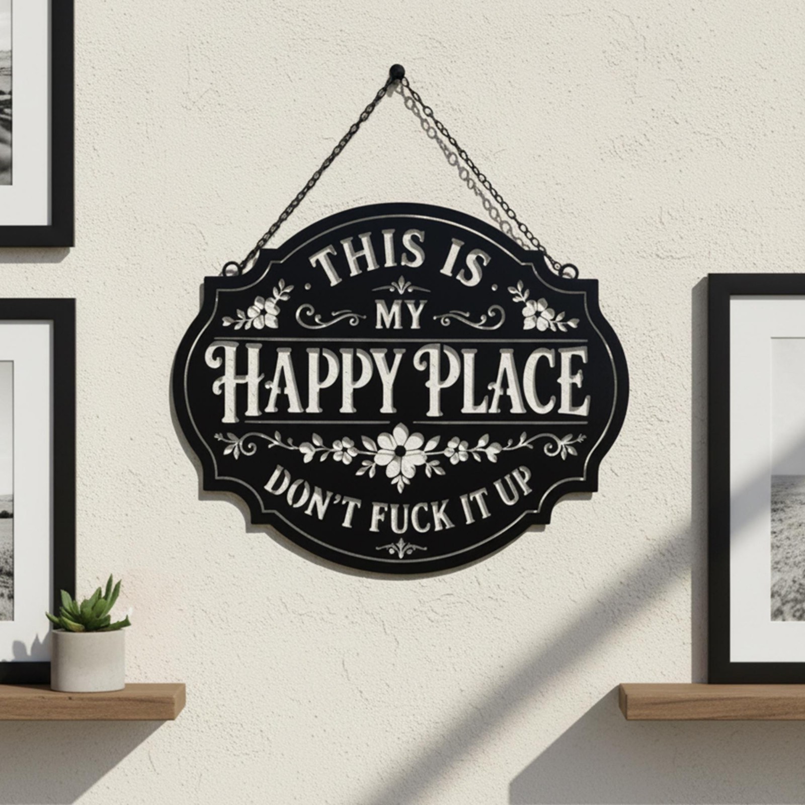 « This Is My Happy Place » Funny Metal Sign – Sarcastic Home Decor