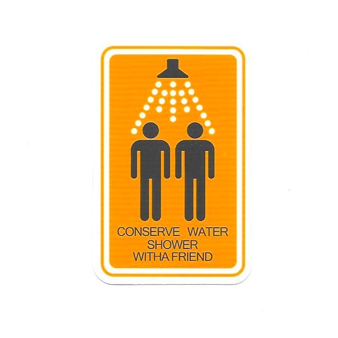 Funny Conserve Water Shower With A Friend Vinyl Sticker Sarcastic Sign Laptop