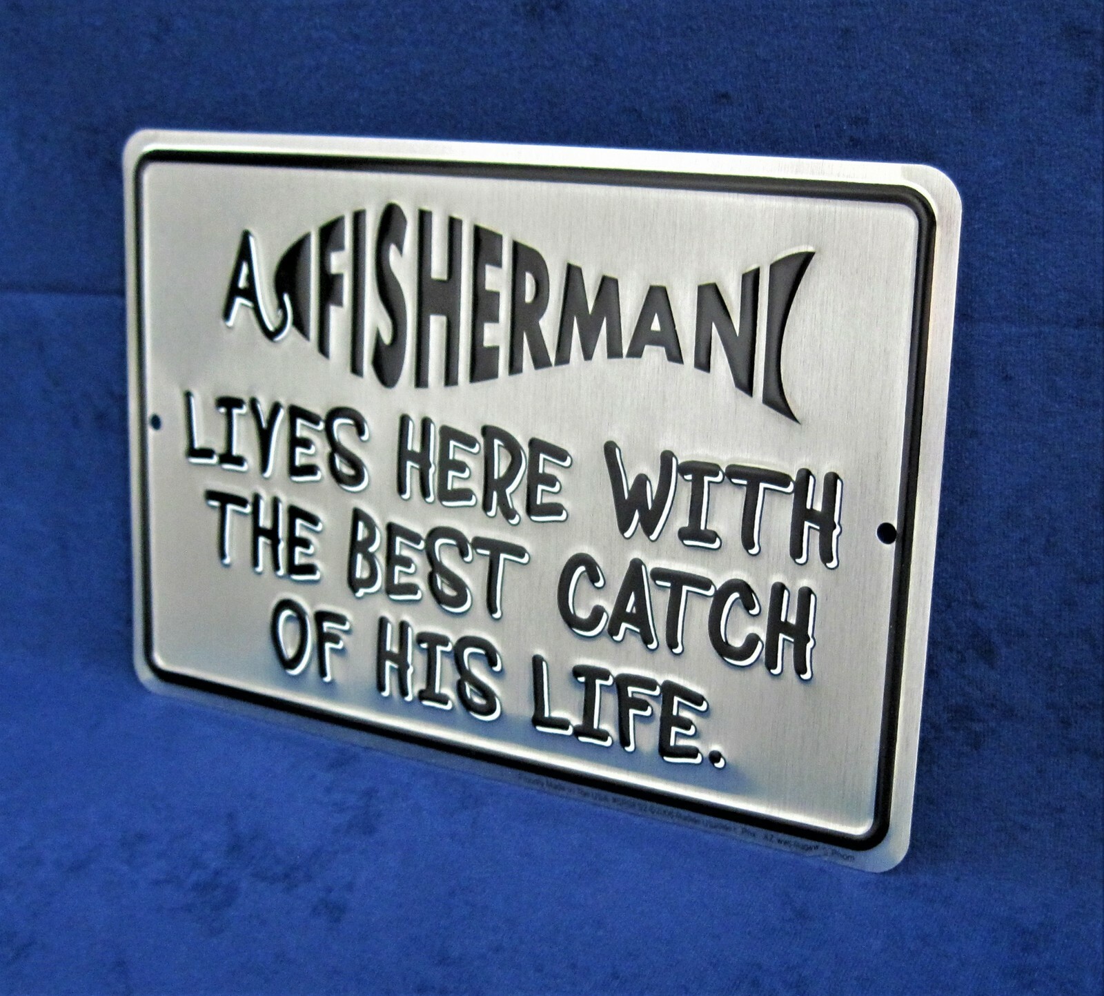 FISHERMAN Lives Here -*US MADE*- Embossed Metal Sign – Man Cave Garage Bar Decor