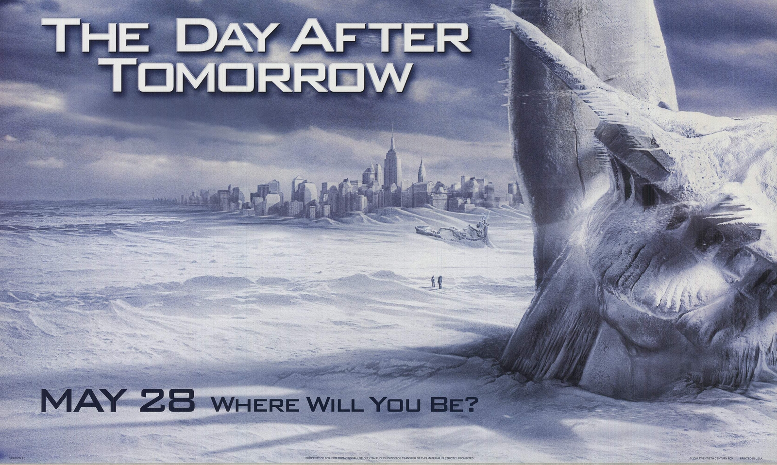 ARTIST UNKNOWN The Day After Tomorrow 40&Prime; x 27&Prime; Offset Lithograph 2004