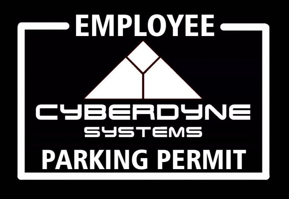 Cyberdyne Systems Employee Parking Permit Two White 5&Prime; x 3&Prime; Vinyl Decals Skynet