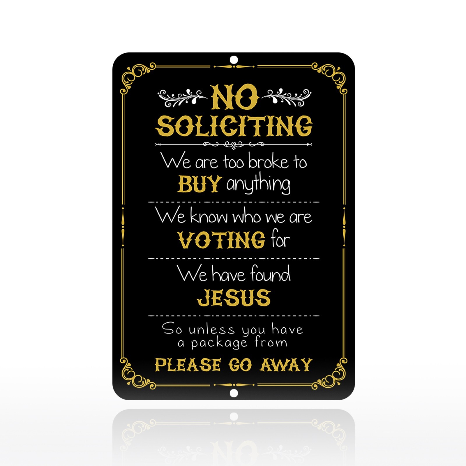 Humorous No Soliciting Sign for Front Door Funny « We&rsquo;re Voting for Jesus » Signs