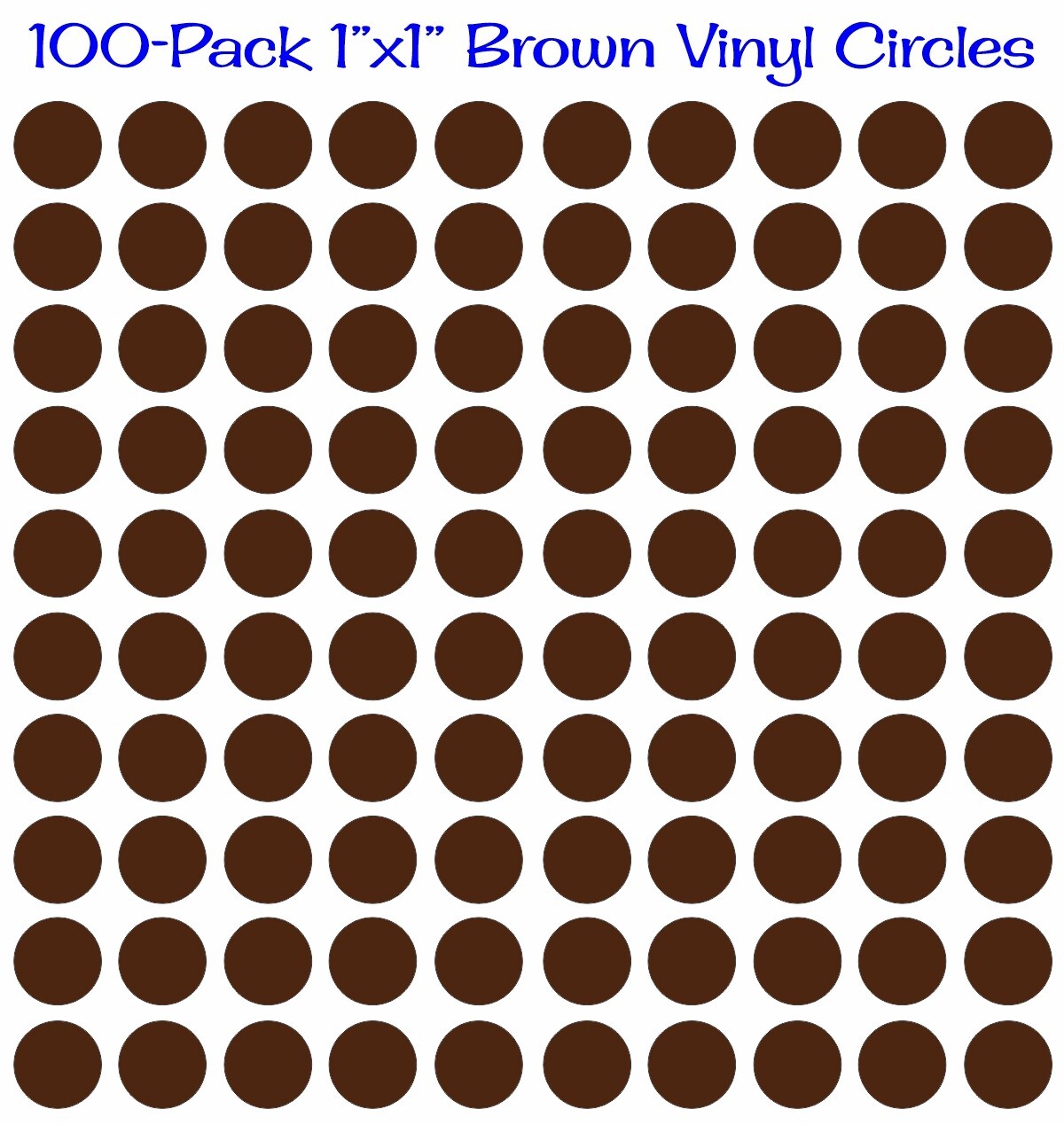 100 pack 1&Prime;x1&Prime; Diameter Round Dark Brown Vinyl Circles / Polka Dots Decals 1×1