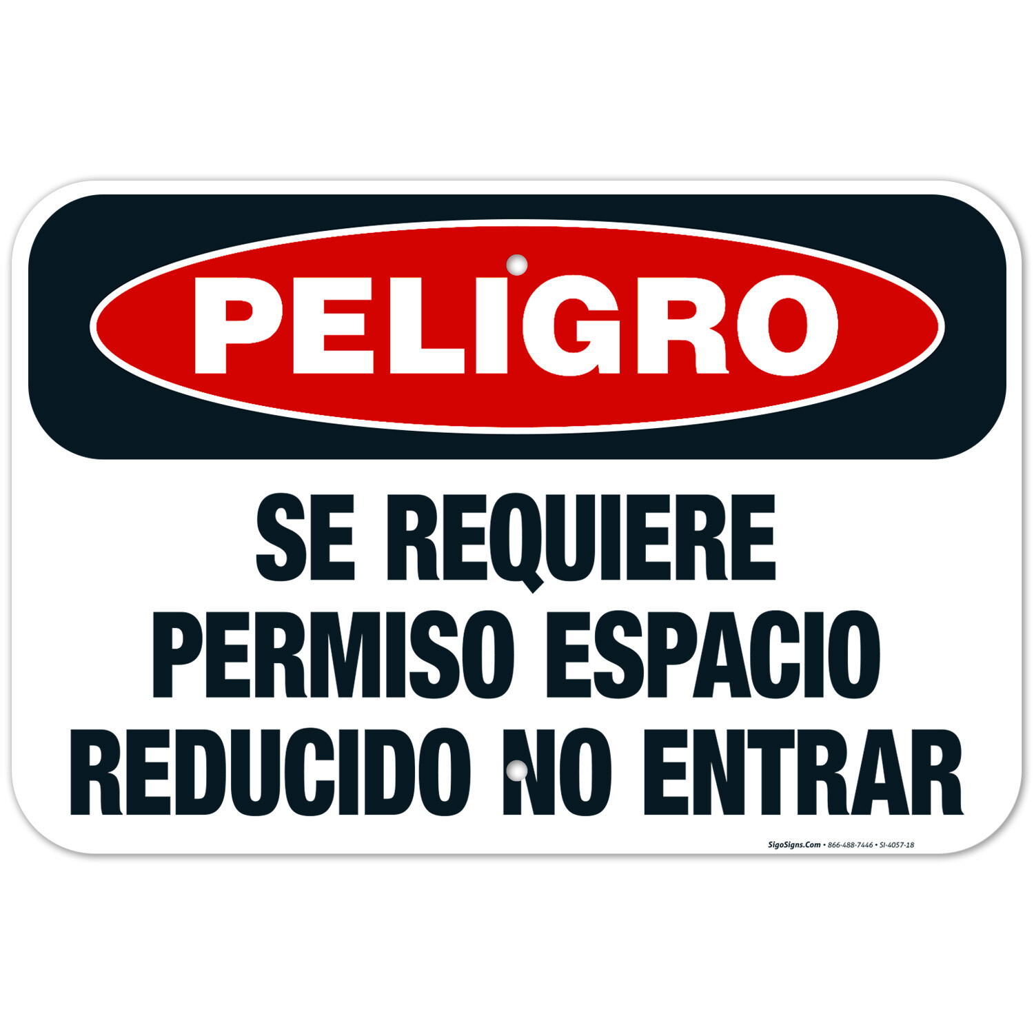 Danger Permit Required Confined Space Do Not Enter Spanish Sign OSHA Danger Sign
