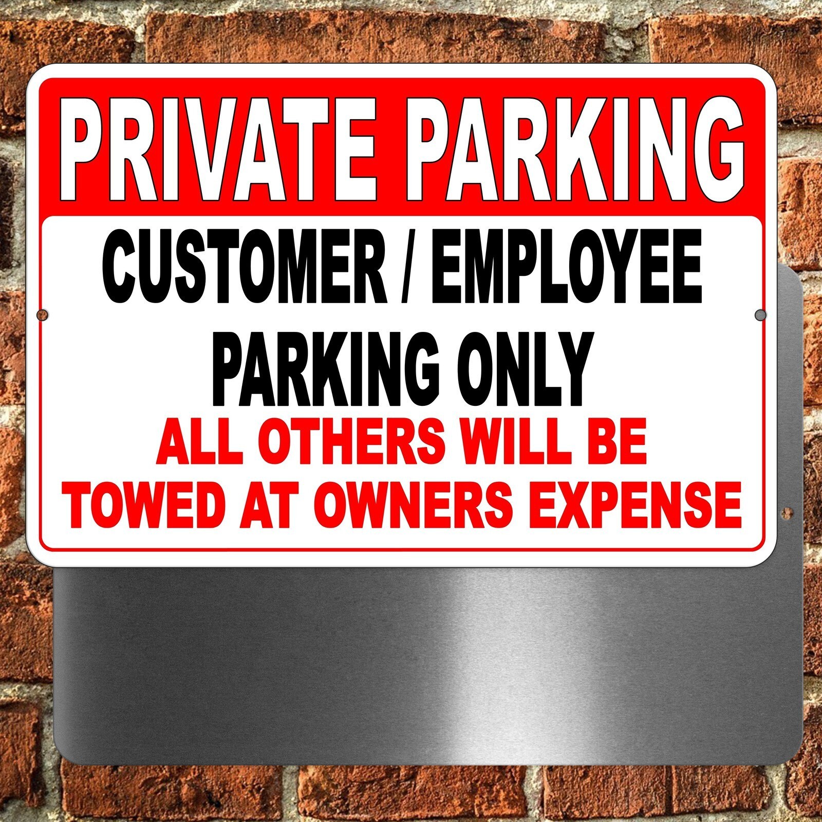 Customer/Employee Parking Only Other Vehicles Towed Owners Expense Sign SPK001