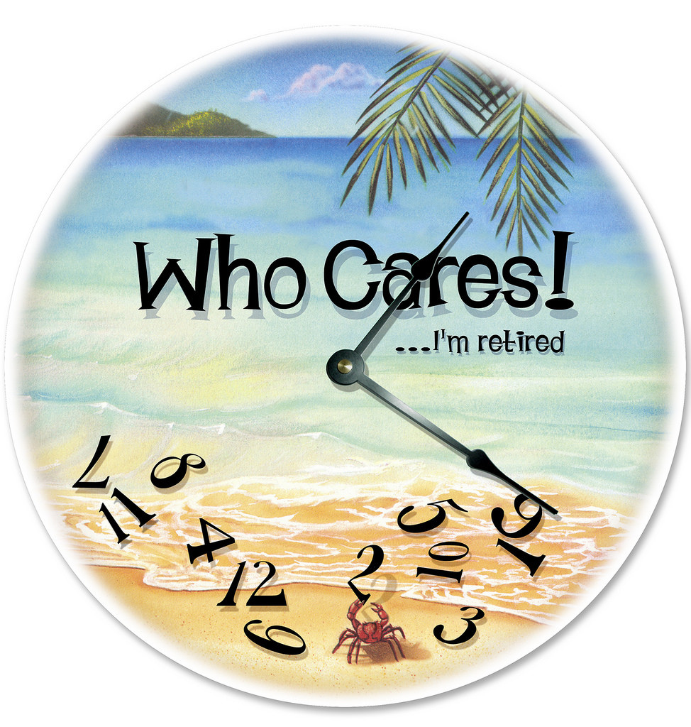 12&Prime; WHO CARES I&rsquo;M RETIRED BEACH CLOCK – Large 12 inch Wall Clock – Printed Decal