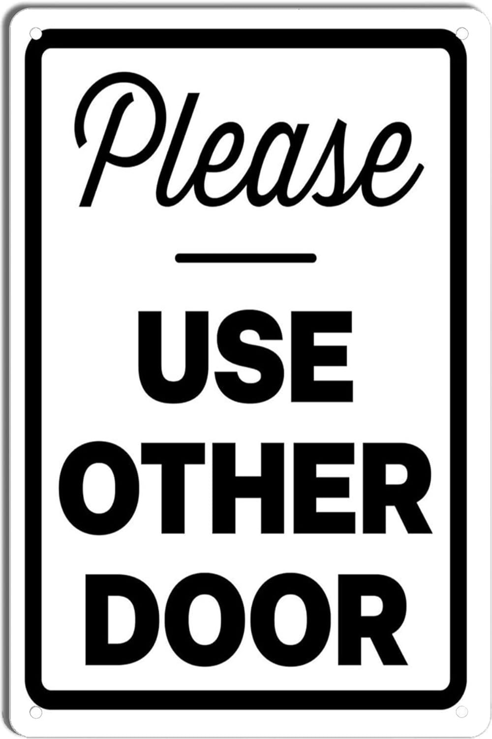 Tin Metal Signs 8×12 USE OTHER DOOR Vintage Look Sign, bar, Cafe,Home Wall Decor
