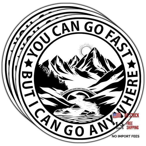 3Pcs Camping Adventure Sticker – You Can Go Fast But I Can Go Anywhere