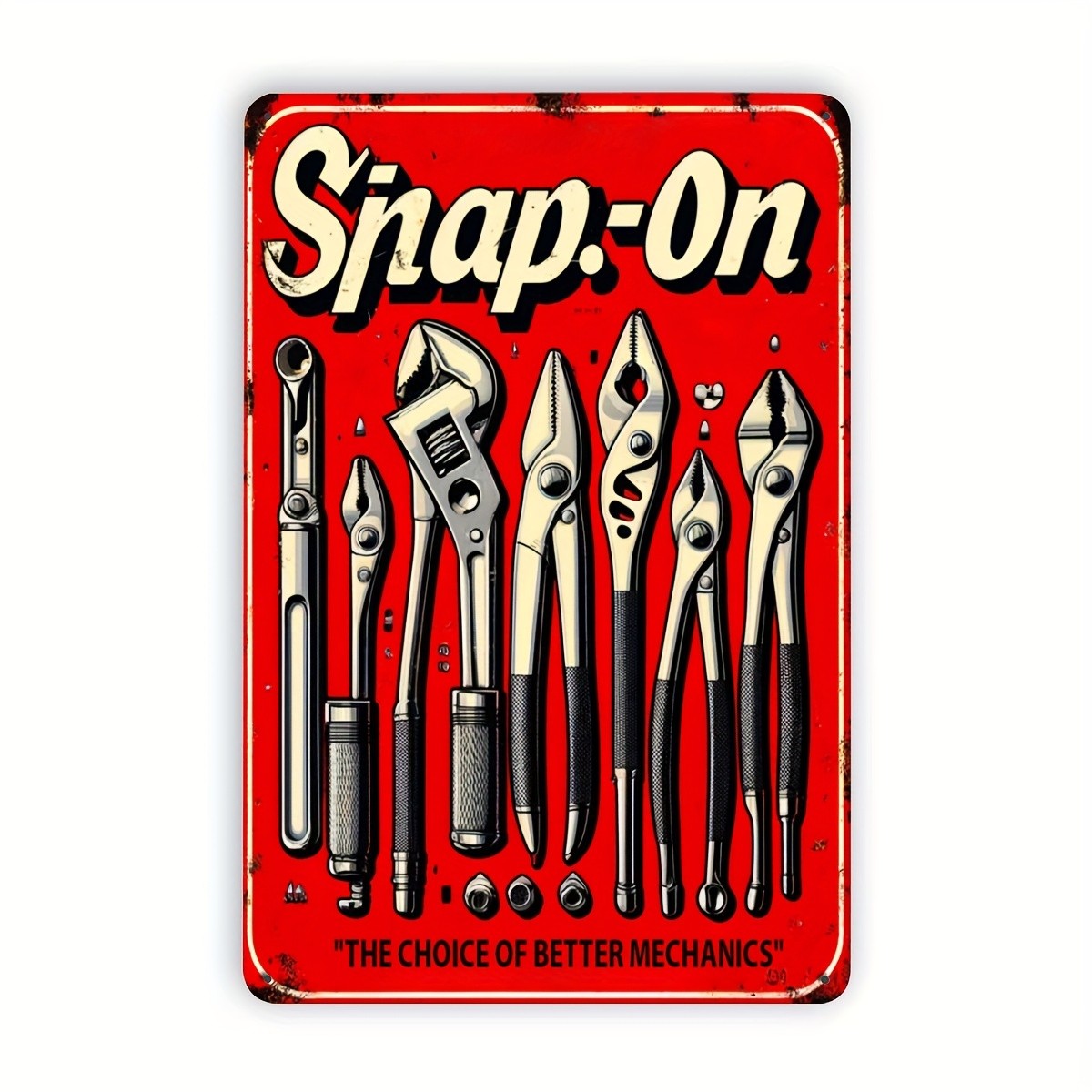 Snap-On Tools Metal Sign Mechanic Garage Decor The Choice of Better Mechanics