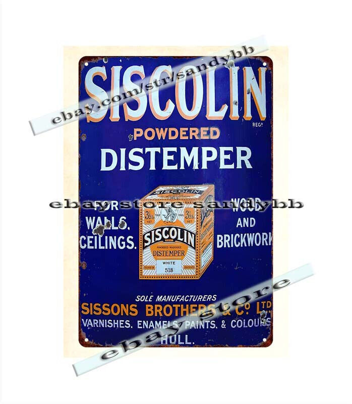 Siscolin Powdered Distemper Sissons Brothers Hull metal tin sign car signs