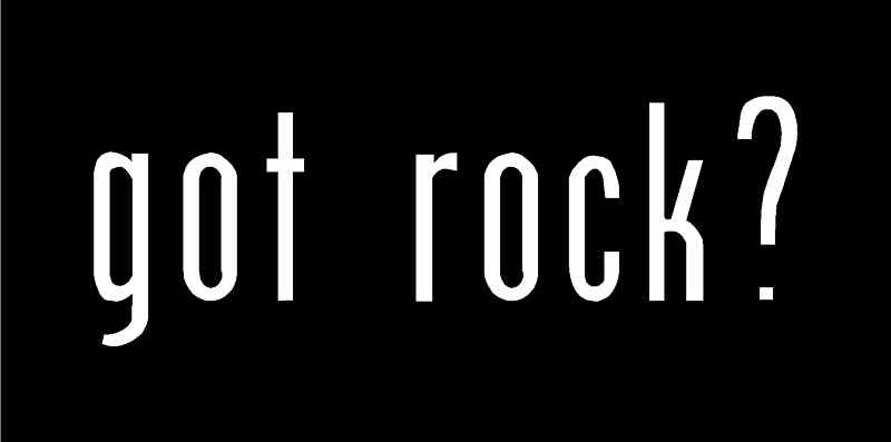 got rock? Vinyl Decal 7&Prime; x 2.5&Prime; (11 Colors)