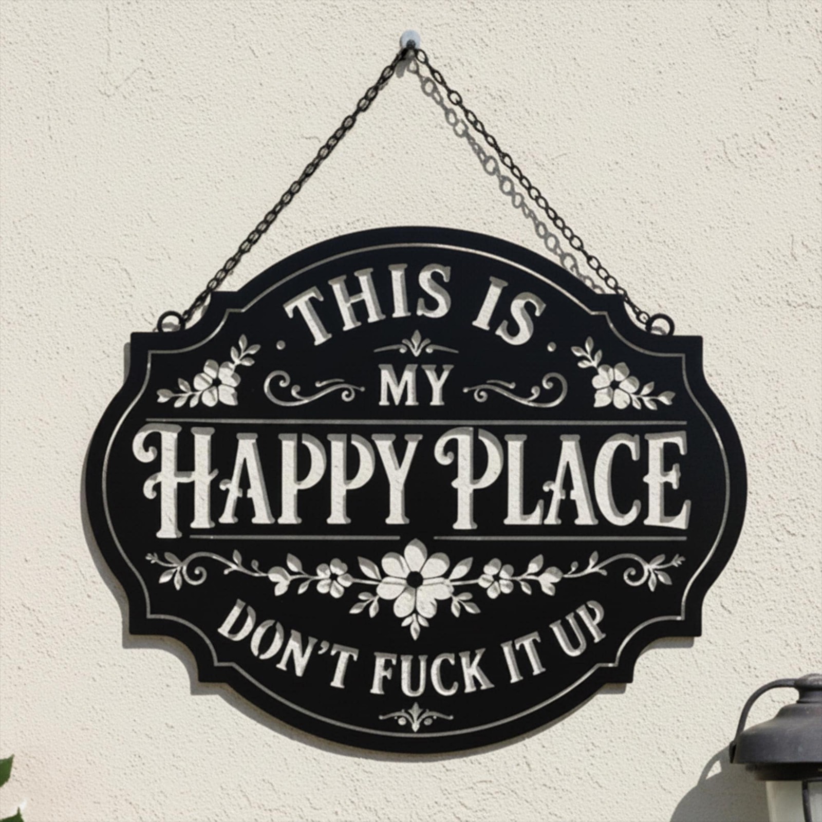 « This Is My Happy Place » Funny Metal Sign – Sarcastic Home Decor
