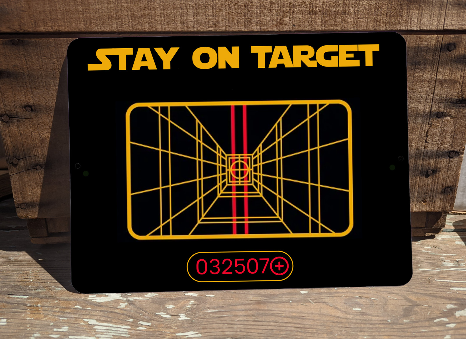 Star Wars New Hope Inspired Stay On Target Aluminum Sign 9&Prime;x12&Prime; Metal SIGN