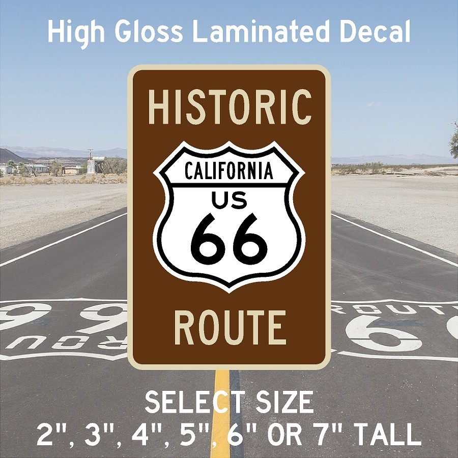 Historic Route 66 High Gloss Laminated Stickers / Decals Choose Size 2-7&Prime;